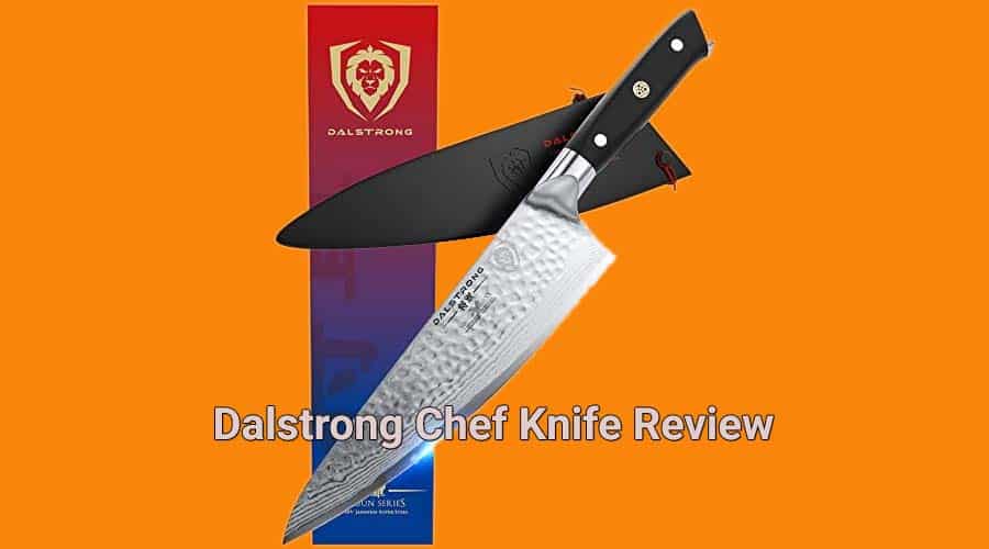 Dalstrong Chef Knife Review